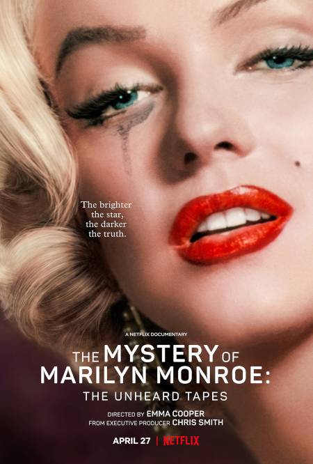 Póster del documental “El misterio de Marilyn Monroe: las cintas inéditas” de 2022. Foto / Netflix