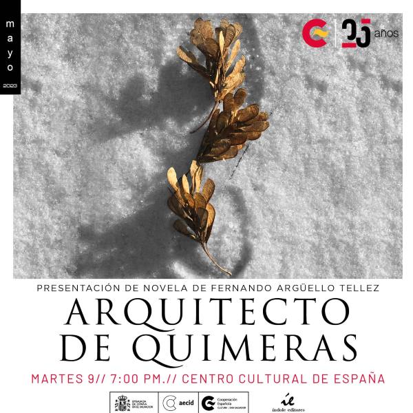 Lanzamiento libro Arquitecto de Quimeras en el CCESV