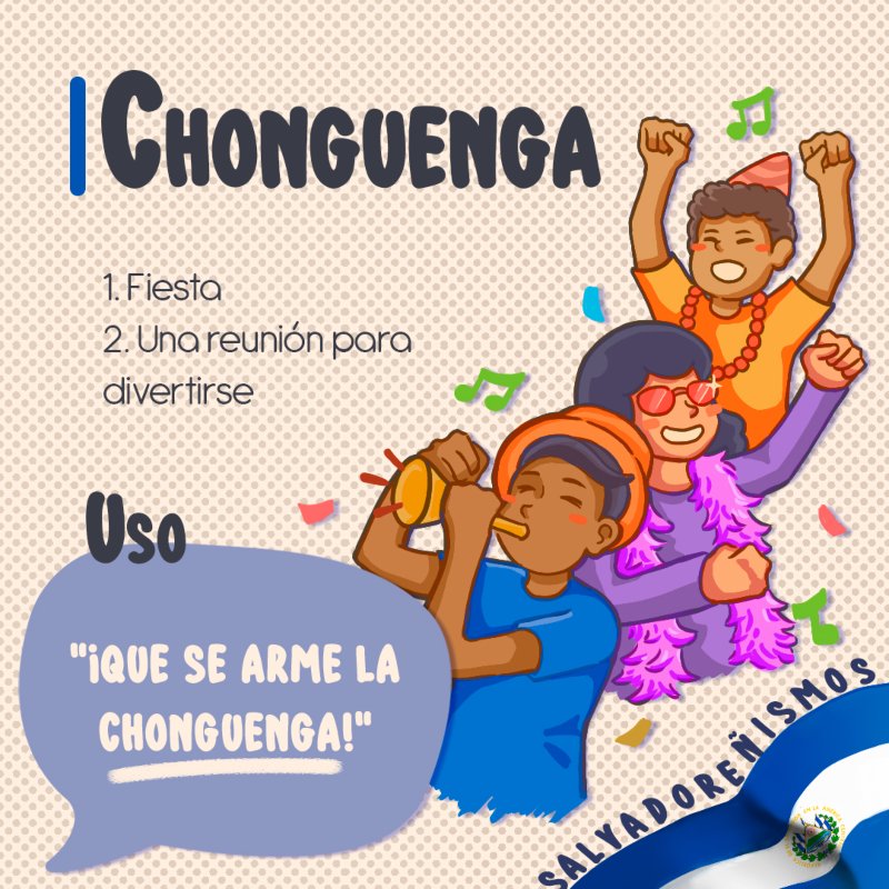 Imagen ilustrativa del salvadoreñismo "chonguenga"