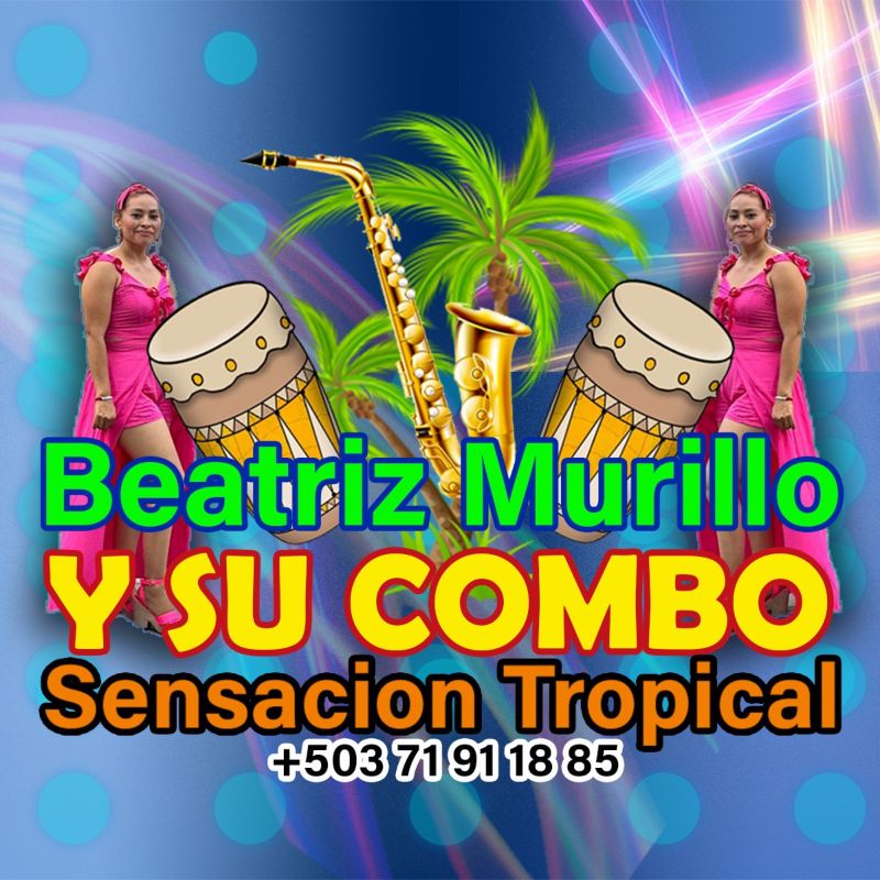 Beatriz Murillo y su combo Sensación Tropical