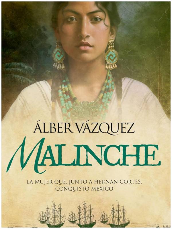 Portada del libro sobre La Malinche de Alber Vazquez