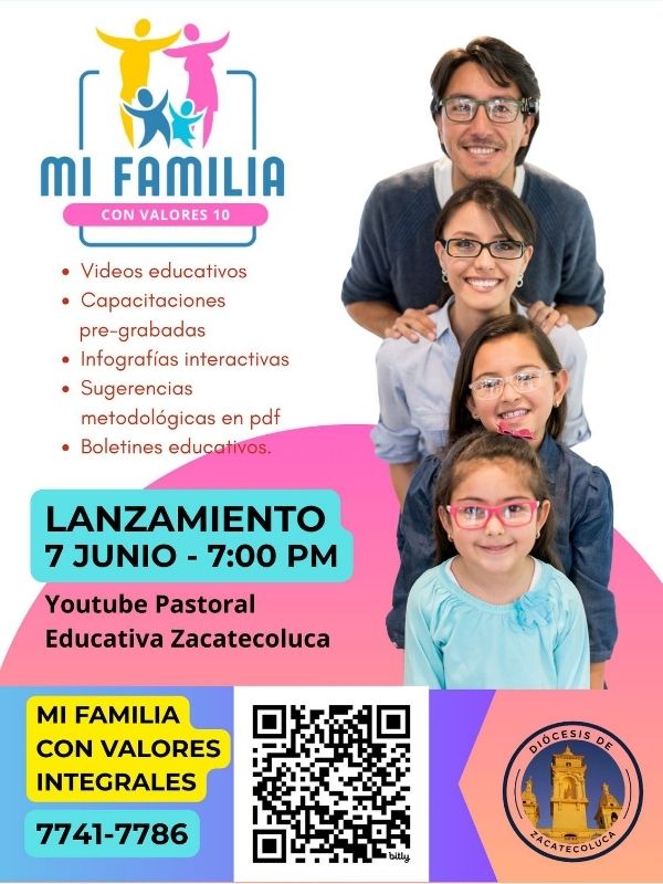 Mi familia con valores 10 pastoral educativa zacatecoluca
