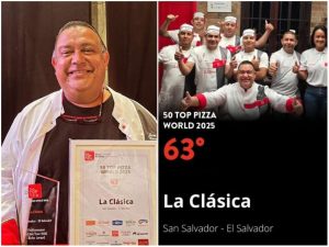 La pizzería La Clásica, de Santa Tecla, se ubicó en el puesto 63 del ranking mundial 50 Top Pizza 2025.