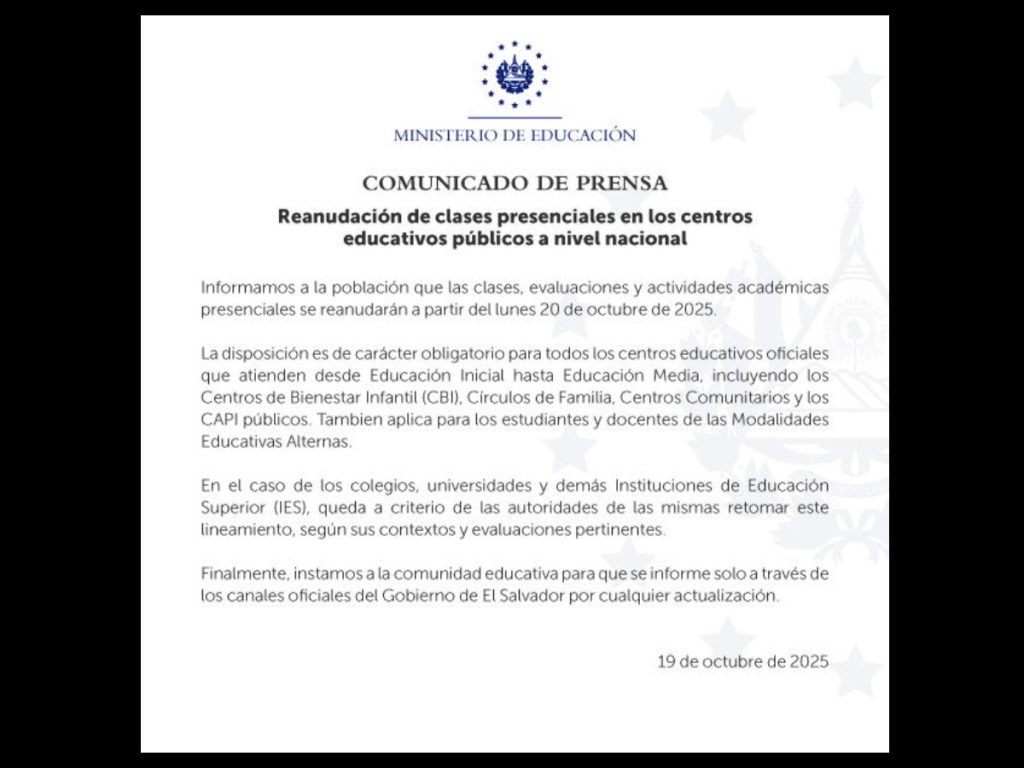El Ministerio de Educación anunció en redes sociales que las clases presenciales se reanudarán este lunes 20 de octubre de 2025 en todos los centros educativos públicos del país.