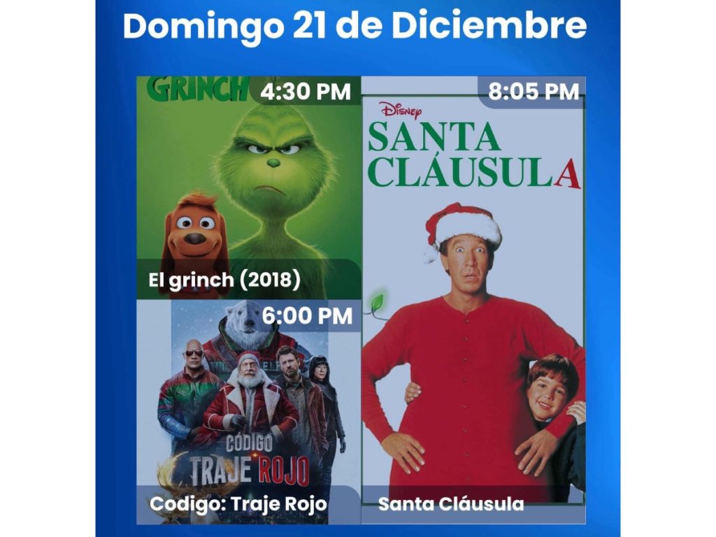 Cartelera del domingo con “El Grinch”, “Código: Traje Rojo” y “Santa Cláusula” en funciones de cine navideño al aire libre. Fotografía/ MOPT