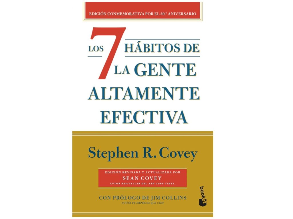 Un clásico del desarrollo personal que sigue vigente: *Los 7 hábitos de la gente altamente efectiva* te guía a tomar decisiones alineadas con tu propósito.