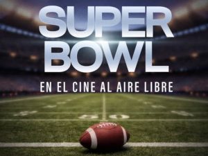 Super Bowl en el cine al aire libre. Foto FB Secretaría de Prensa