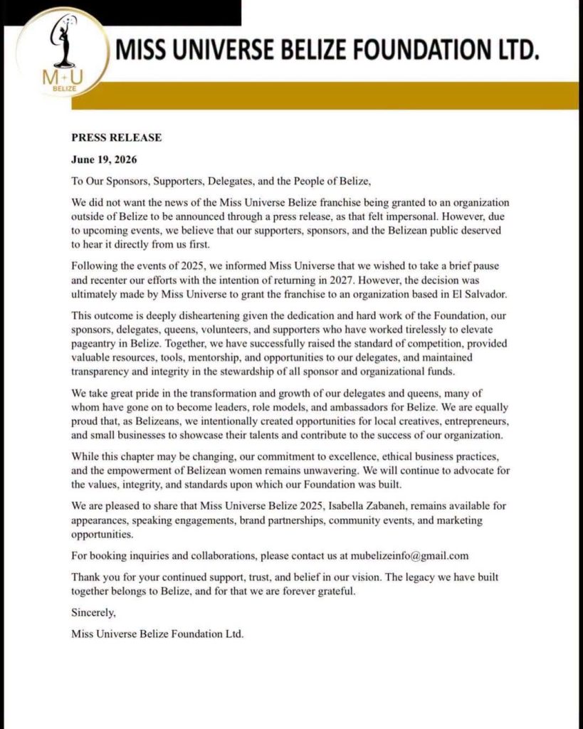 El anuncio fue realizado por la Miss Universe Belize Foundation Ltd. a través de un comunicado dirigido al público beliceño.