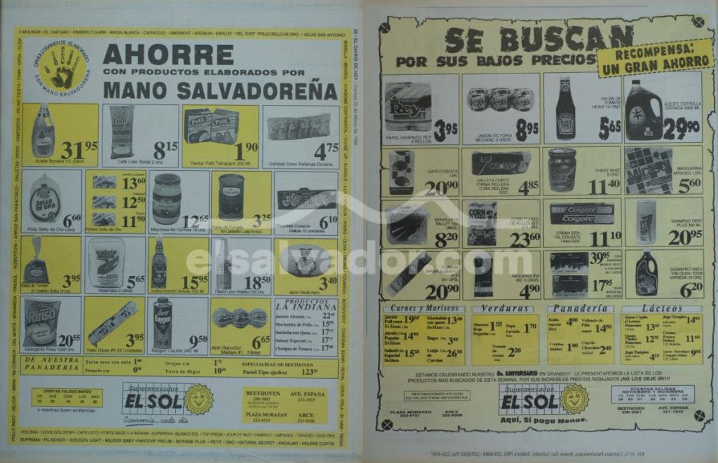 Supermercados El Sol llegó a operar varias sucursales en el país antes de desaparecer durante el proceso de consolidación del sector comercial.