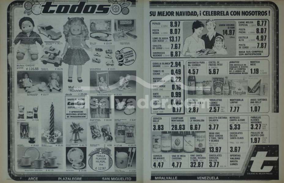 Todos fue considerado por muchos consumidores como una de las primeras grandes cadenas modernas de supermercados en El Salvador.