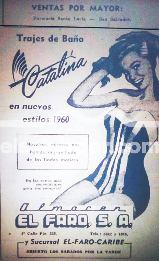 Anuncio publicitario impreso de 1960 en tonos azulados del Almacén El Faro, S.A. Muestra la ilustración de una mujer sonriente con traje de baño a rayas verticales y el texto "Trajes de Baño Catalina en nuevos estilos 1960". Incluye detalles de las sucursales y teléfonos de la época en San Salvador.