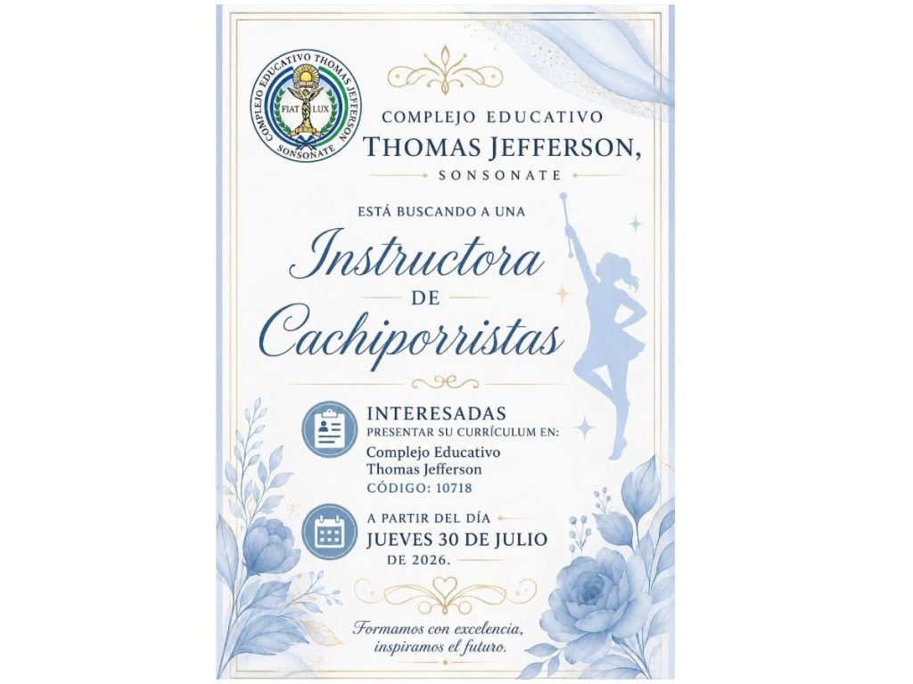 El Complejo Educativo Thomas Jefferson recibirá currículums de aspirantes a instructora de cachiporristas desde el 30 de julio.