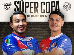 Estos son los precios para la Súper Copa de Campeones entre FAS y Firpo