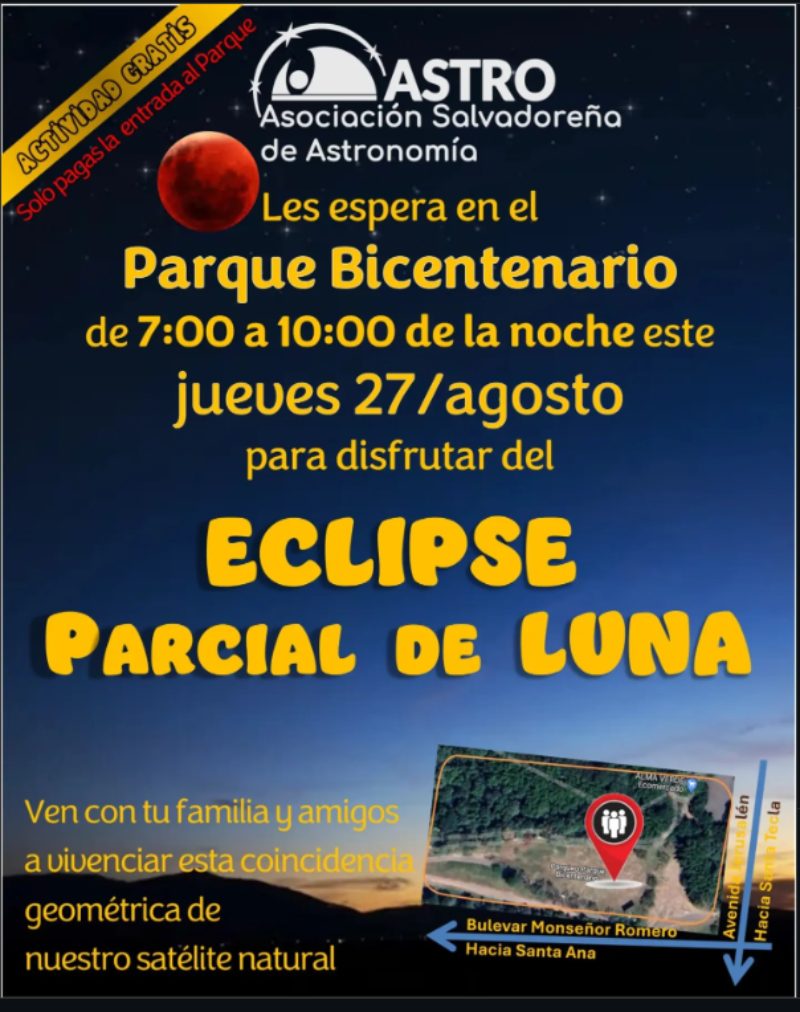 ASTRO invita a observar el eclipse parcial de Luna este jueves 27 de agosto en el Parque Bicentenario, en San Salvador.
