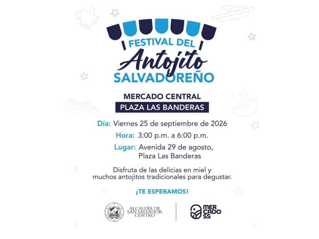 El Festival Antojito Salvadoreño reunirá a comerciantes y visitantes en la Plaza Las Banderas del Mercado Central de San Salvador.