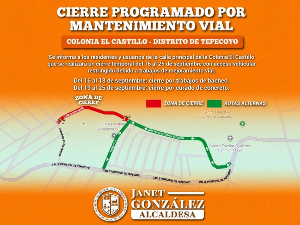cierres viales - restricciones viales - Tepecoyo - colonia El Castillo
